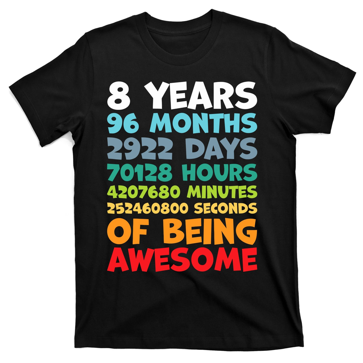 8 Year Old Bday Decorations Son Boy 8yr 8th Birthday T-Shirt product image 1