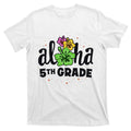 Aloha 5th Grade Fifth Teacher First Day Back to School product image 1