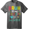 Bruh ItS My First Day Of Third Grade Funny Back To School product image 1