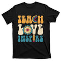 Back To School Teach Love Inspire Retro Teachers T-Shirt product image 1