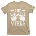 Back To School 1st Grade Vibes, First Day Teacher T-Shirt product image 1