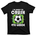 Back To School First Day Of 4th Grade Soccer T-Shirt product image 1