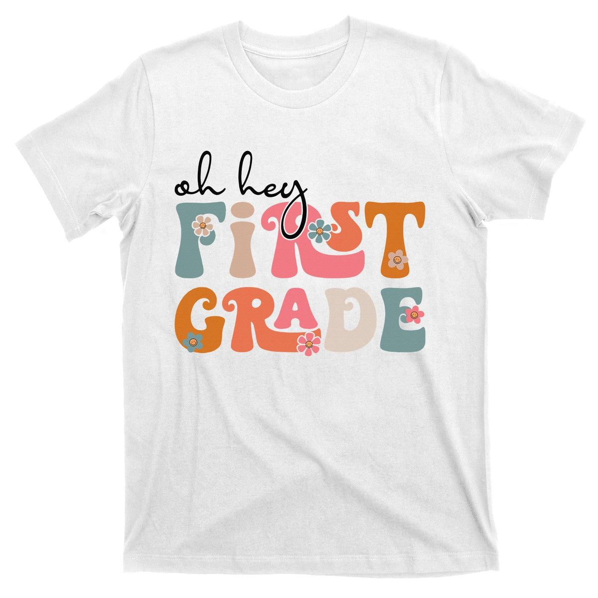 Back To School Oh Hey First Grade Teacher Student T-Shirt product image 1