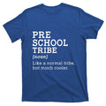 Back To School Preschool Tribe Team Gift T-Shirt product image 1