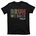 Bruh We Back 5th Grade To School T-Shirt product image 1