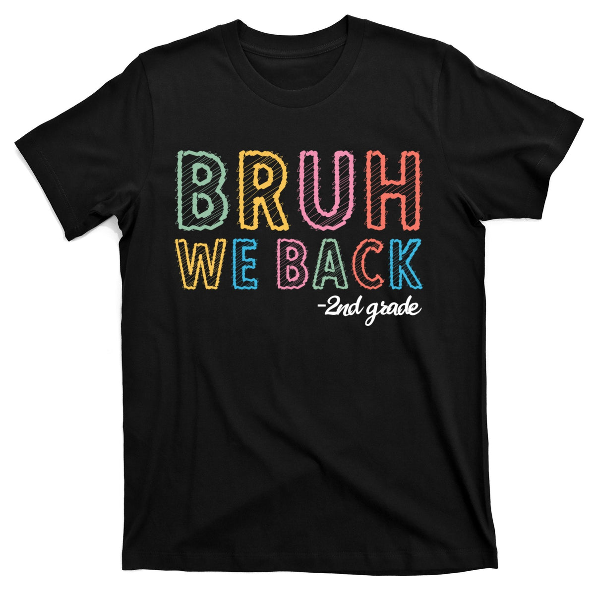 Bruh We Back 2nd Grade To School 2024 T-Shirt product image 1