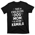 Childless Dog Lady Voting Kamala Harris Mom Vote Blue product image 1