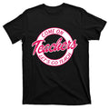 Come On Teachers Lets Go Teach Back To School T-Shirt product image 1