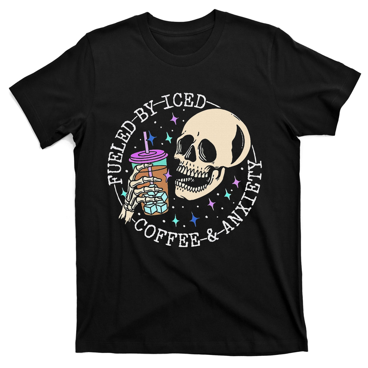 Fueled By Iced Coffee And Anxiety Skull Lover T-Shirt product image 1