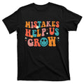 First Day Of School Back to Mistakes Help Us Grow T-Shirt product image 1