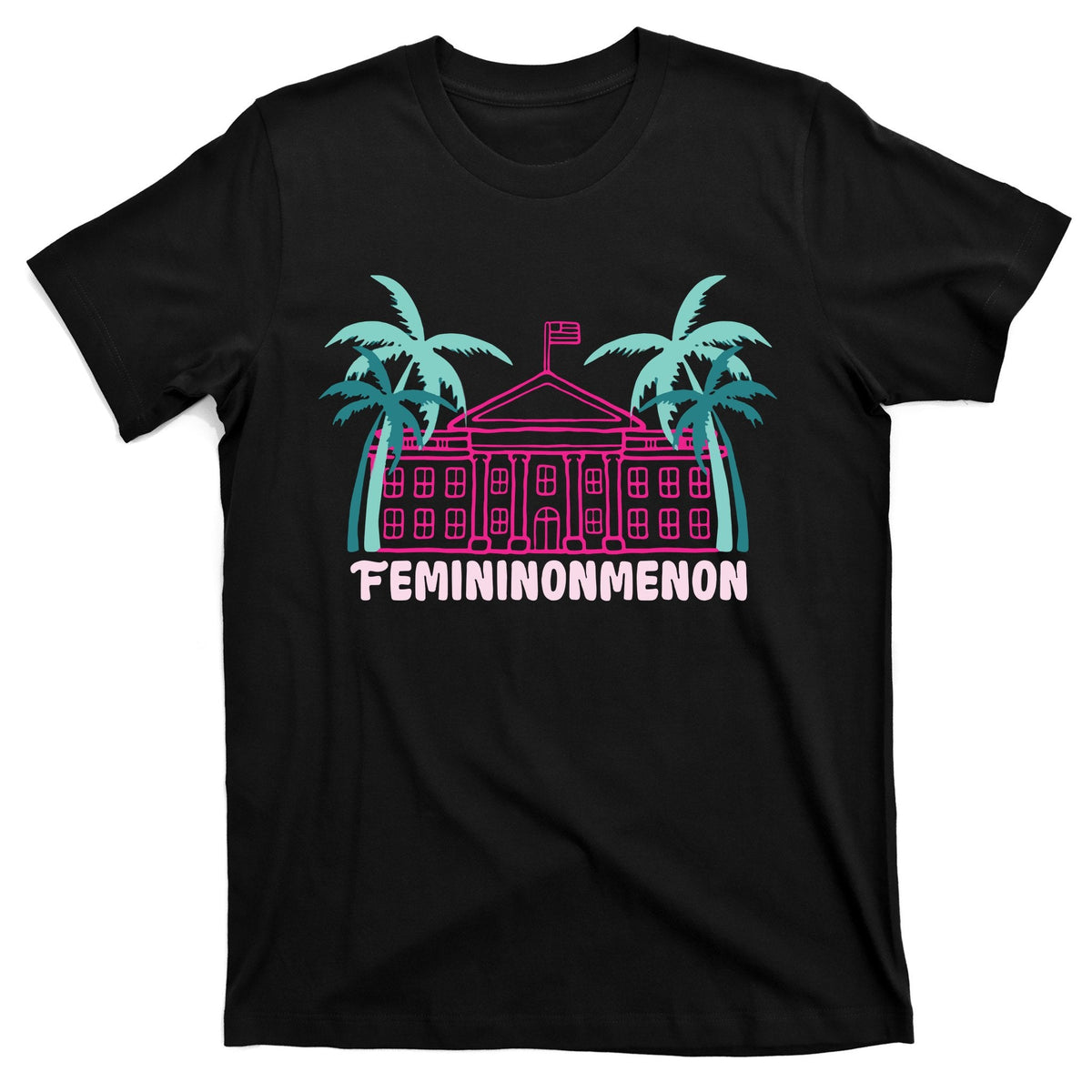 Femininonmenon Funny Presidential Election T-Shirt product image 1