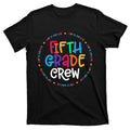 Fifth Grade Crew 5th Back To School Teacher T-Shirt product image 1