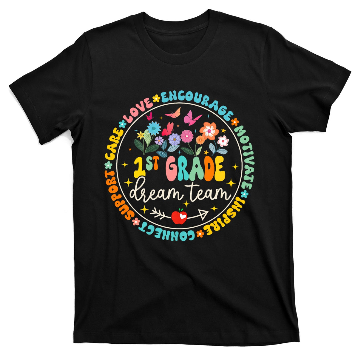 First Grade Dream Team Back To School Teacher Flower T-Shirt product image 1