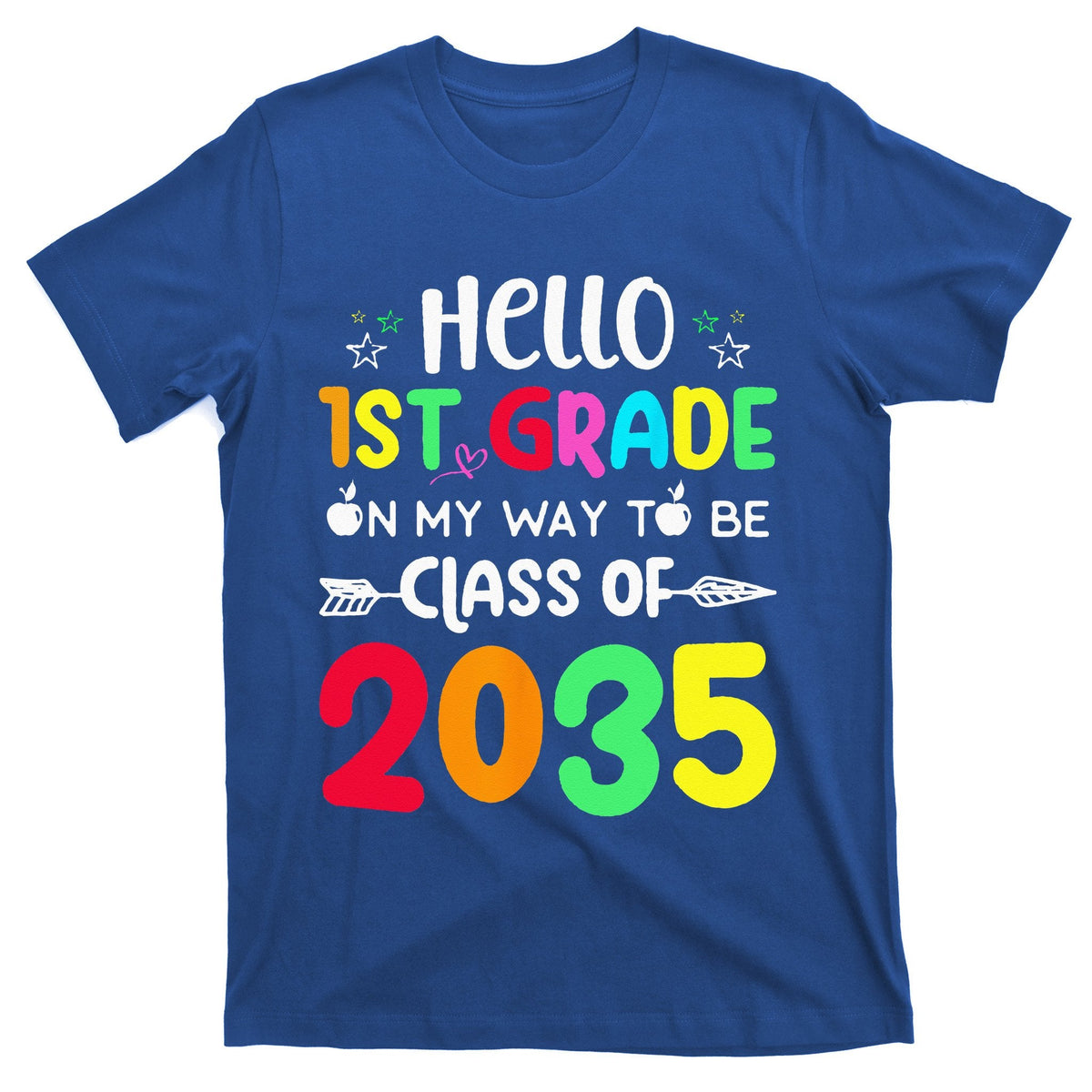 Hello 1st Grade On My Way To Be Class Of 2035 Back To product image 1