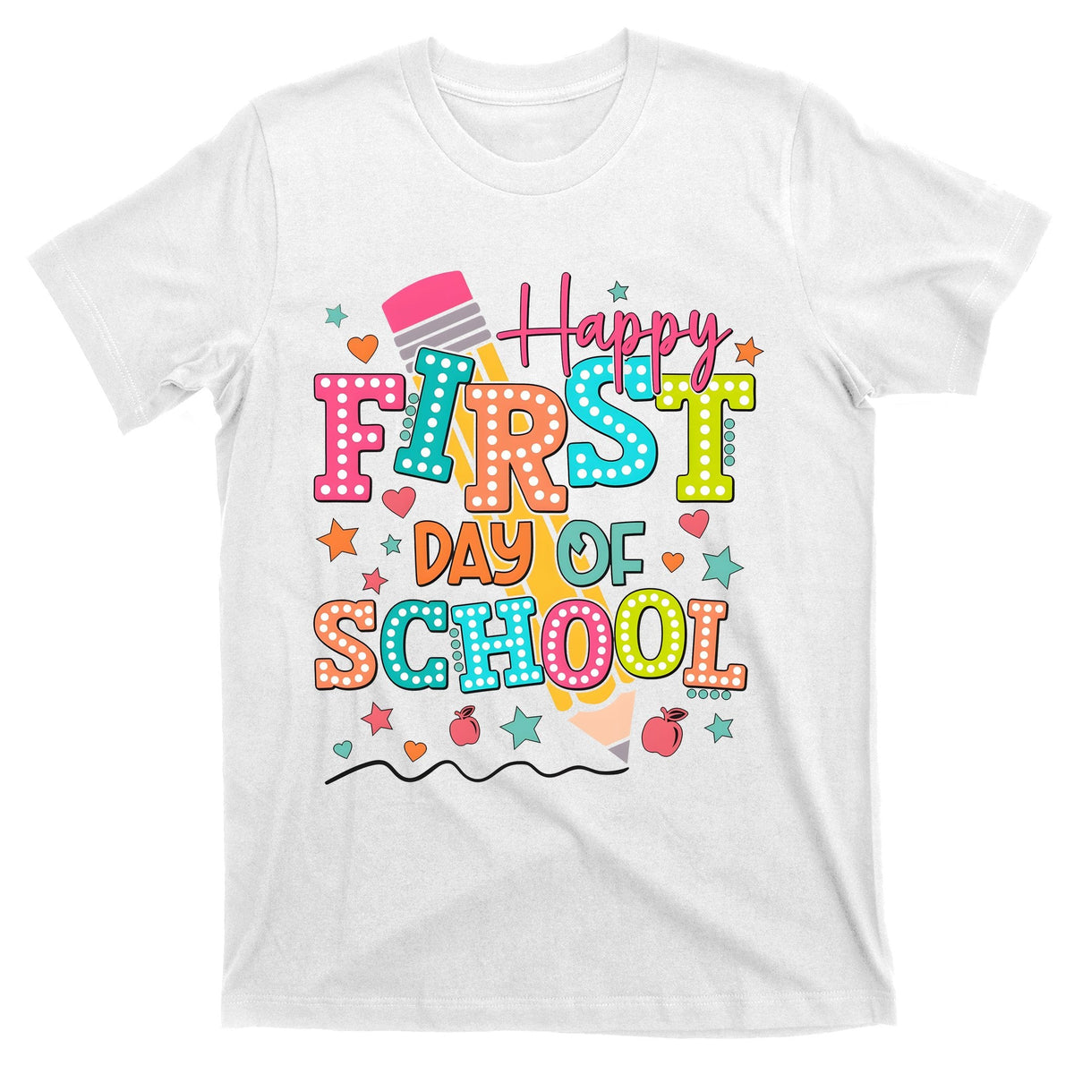 Happy First Day Of School Back To T-Shirt product image 1
