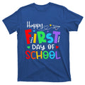 Happy First Day Of School Teacher Back To T-Shirt product image 1