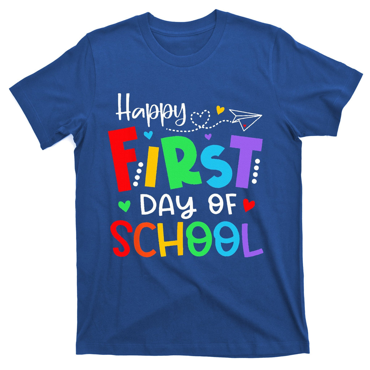 Happy First Day Of School Teacher Back To T-Shirt product image 1