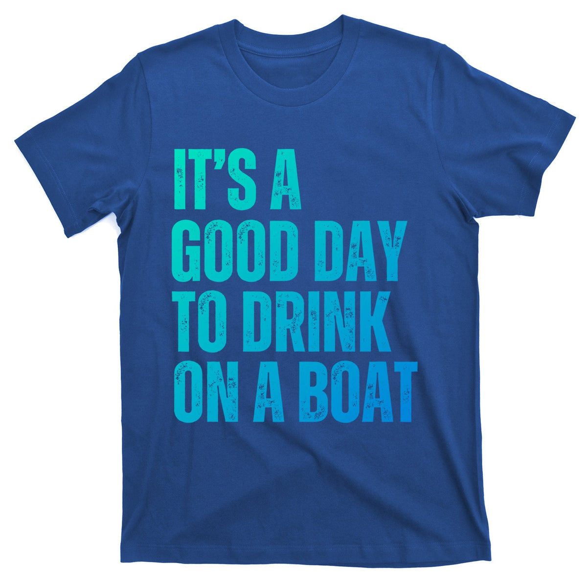 ItS A Good Day To On A Boat Summer Family Vacation Gift product image 1