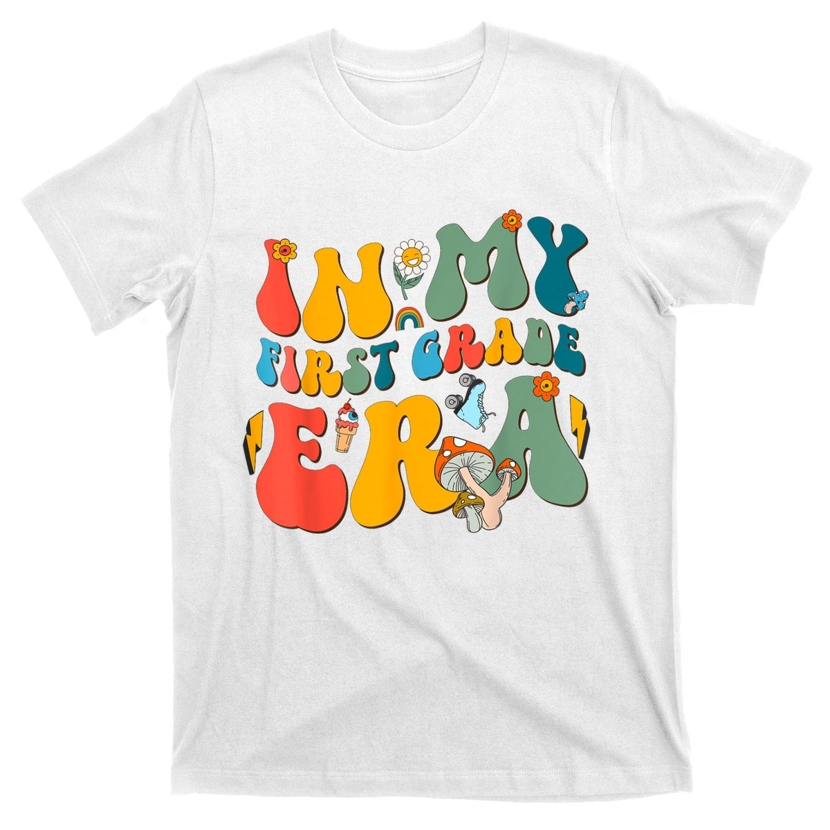 In My First Grade Era Back To School 2024 2025 T-Shirt product image 1