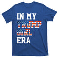 In My Trump Era Usa American Flag 2024 Election Gift T-Shirt product image 1