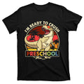 I'm Ready To Crush Preschool Back To School Dinosaur T-Shirt product image 1