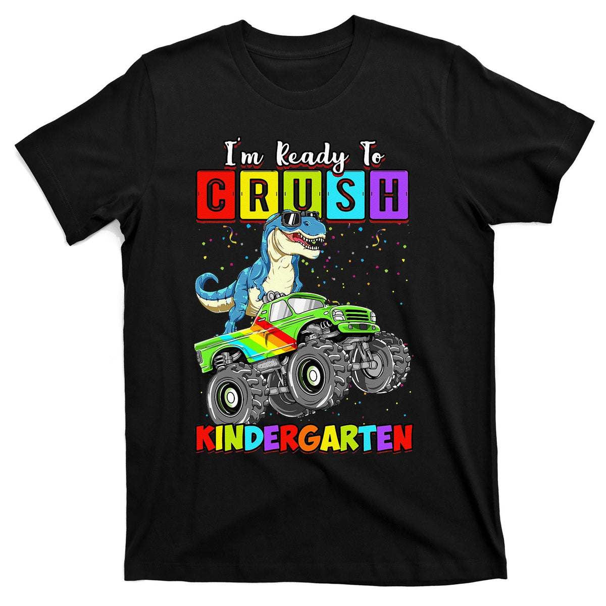 I'm Ready To Crush Kindergarten Dinosaur Back To School product image 1