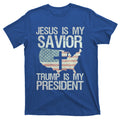 Jesus Is My Savior Trump Is My President Christian American product image 1