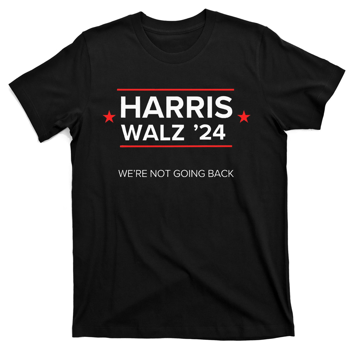 Kamala Harris And Tim Walz For President Not Going Back! product image 1