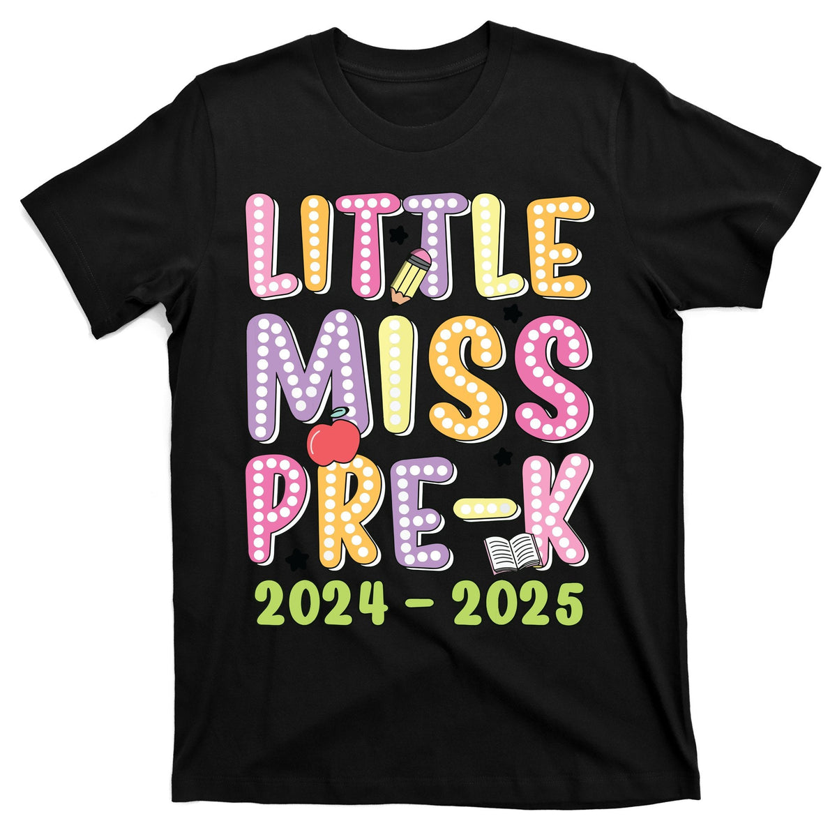 Little Miss Prek Girl Back To School 2024 2025 T-Shirt product image 1