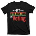 My Black Job Is Voting T-Shirt product image 1