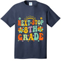 Next Stop 8th Grade Graduation To Back To School T-Shirt product image 1