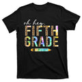 Oh Hey Fifth Grade Back To School Students 5th Teacher product image 1