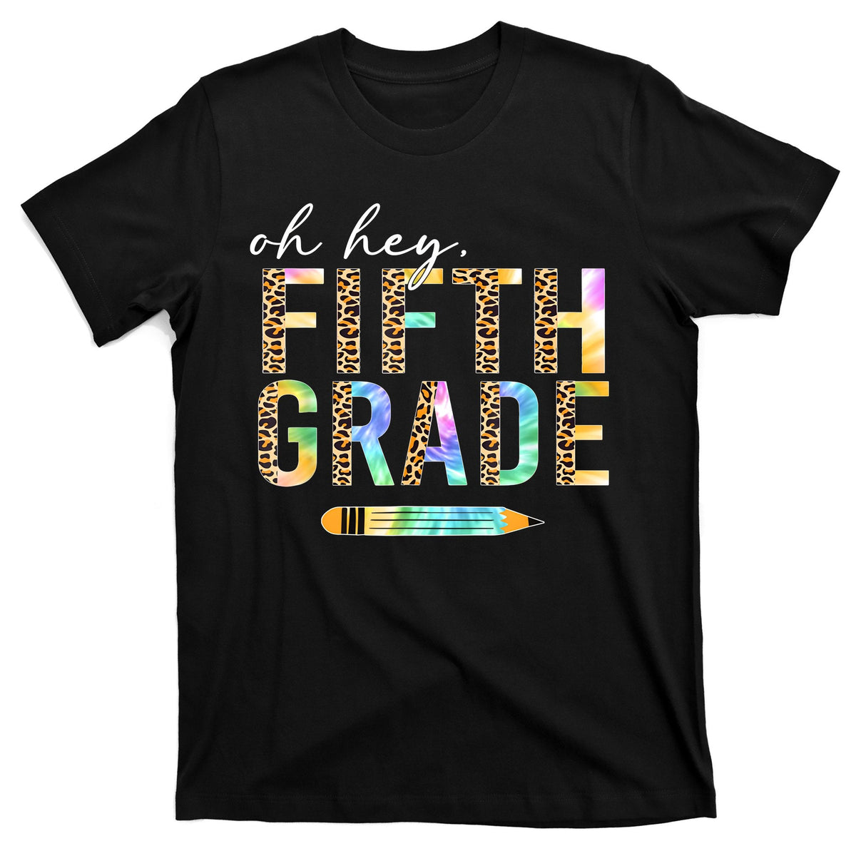 Oh Hey Fifth Grade Back To School Students 5th Teacher product image 1