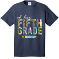 Oh Hey Fifth Grade Back to School Students 5th Teacher product image 1