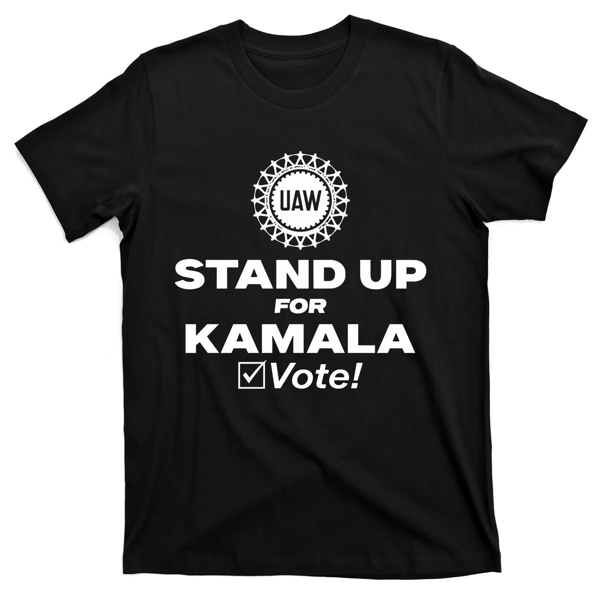 Uaw Stand Up For Kamala Vote T-Shirt product image 1