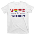 Vote For Freedom Lgbt Feminist Abortion T-Shirt product image 1