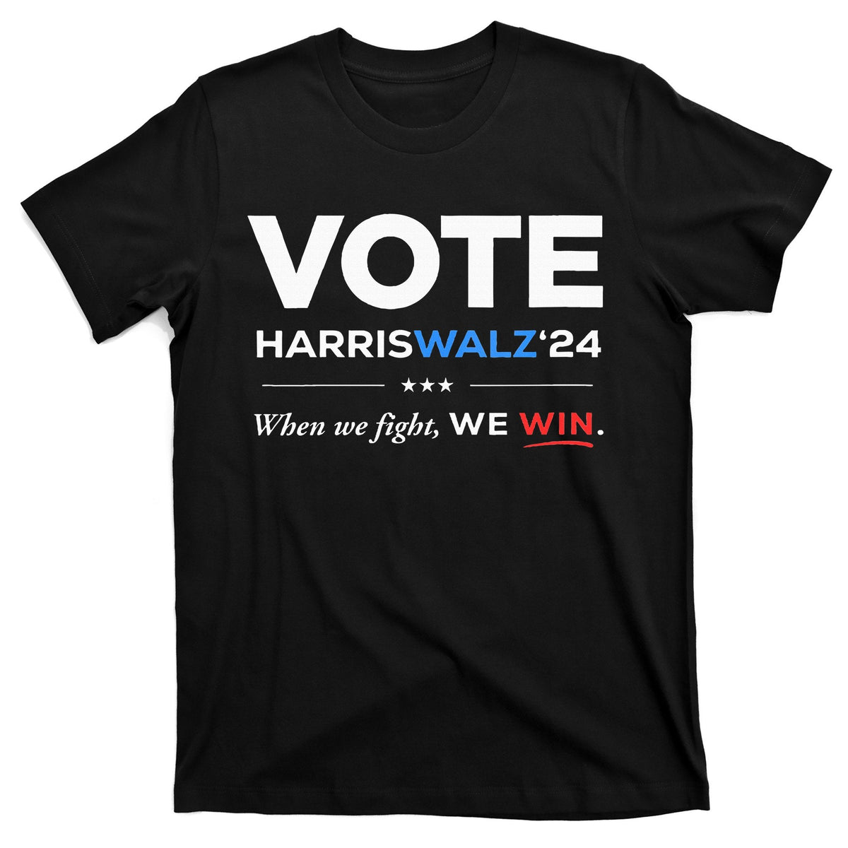 Vote Kamala Harris & Tim Walz 24 When We Fight We Win product image 1